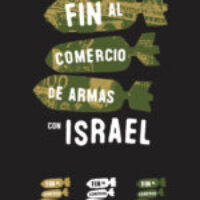 Campaña: Fin de comercio de armas con Israel