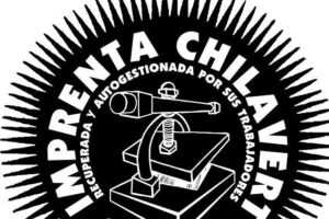 CGT condena ataque a Imprenta Recuperada Chilavert de Buenos Aires y muestra su solidaridad con la clase trabajadora argentina que se enfrenta a un gobierno de corte fascista, despótico y ultraneoliberal.