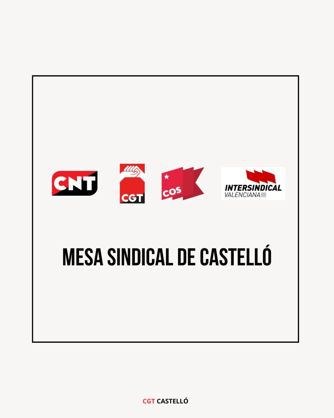CGT Castelló anuncia la creación de la Mesa Sindical de Castelló.
