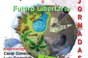 Jornadas: Capitalismo Verde o Libertario
