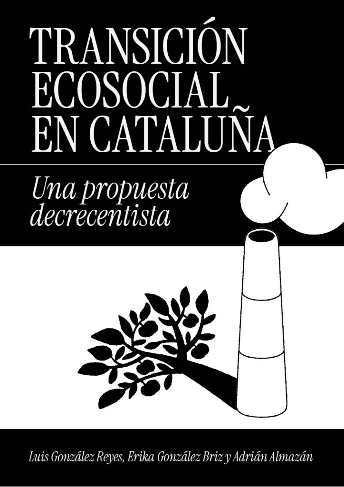 Presentación del informe “Transición ecosocial en Cataluña.Una propuesta decrecentista” 