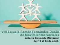 Del 12 al 14 de abril, VIII Edición de la Escuela Ramón Fernández Durán. ¡¡Apúntate!!