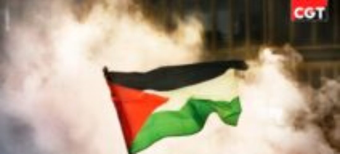 CGT inicia un proceso de contactos para la convocatoria de una Huelga General por el fin del Genocidio y el Apartheid en Palestina.