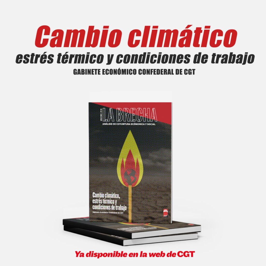 Número de verano de ‘La Brecha’ sobre cambio climático, estrés térmico y condiciones de trabajo.