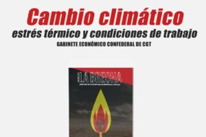 Número de verano de ‘La Brecha’ sobre cambio climático, estrés térmico y condiciones de trabajo.
