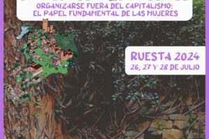 Escuela Libertaria de CGT 2024: “Organizarse fuera del capitalismo: el papel fundamental de las mujeres”.