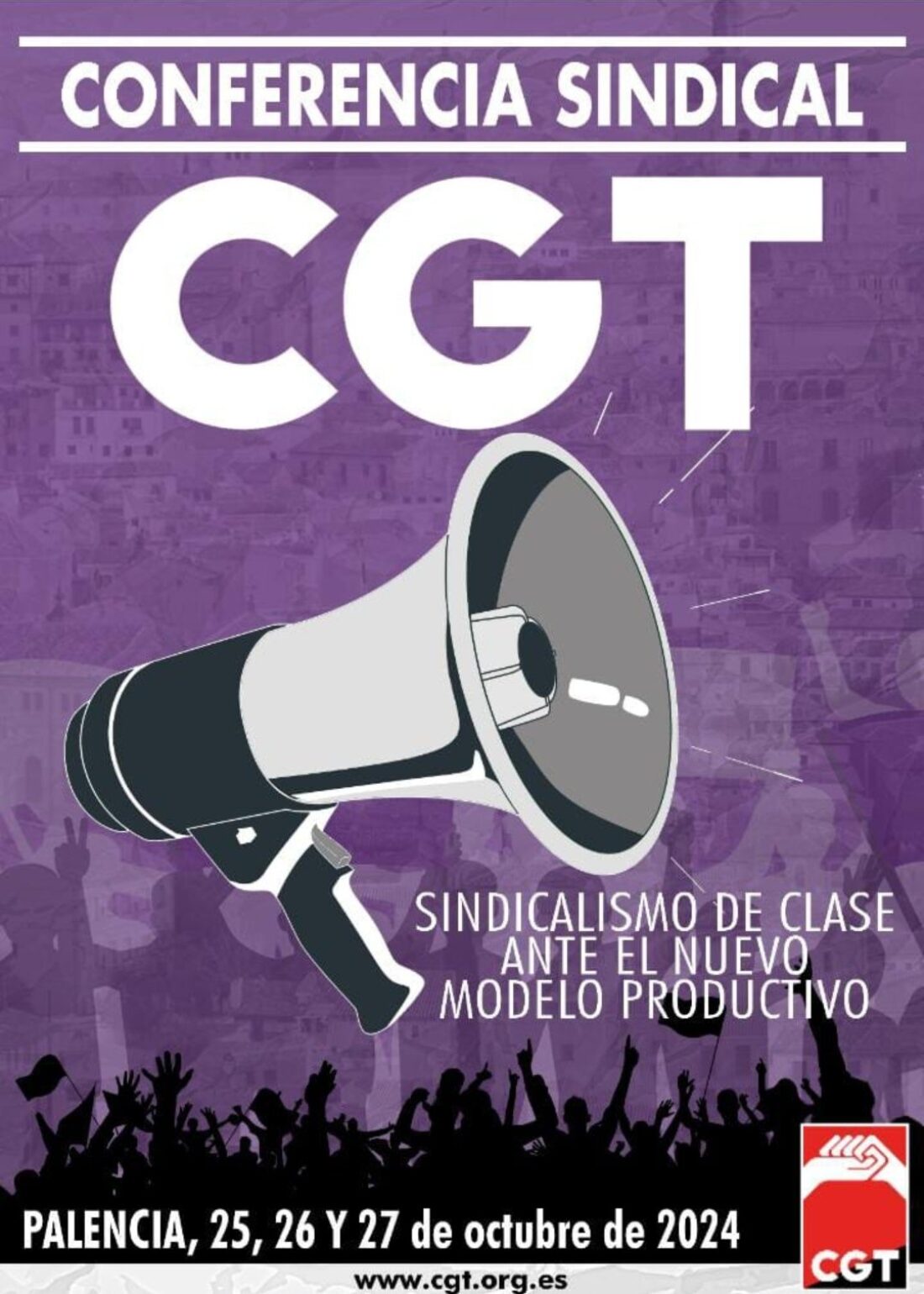 CGT organiza en Palencia el 25, 26 y 27 de octubre la Conferencia Sindical para abordar y debatir diferentes retos del sindicalismo de clase.