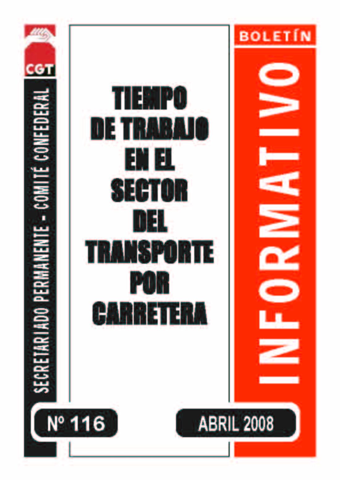 116. Tiempo de trabajo en el sector del transporte por carretera