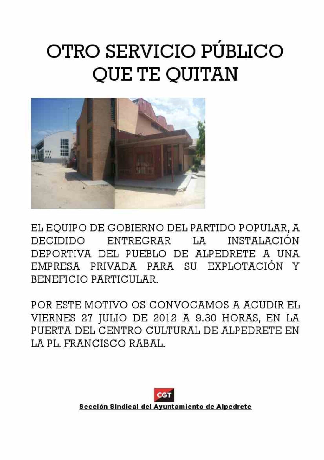 Alpedrete. Concentración contra la privatización de las instalaciones deportivas del pueblo, viernes 27 de julio.