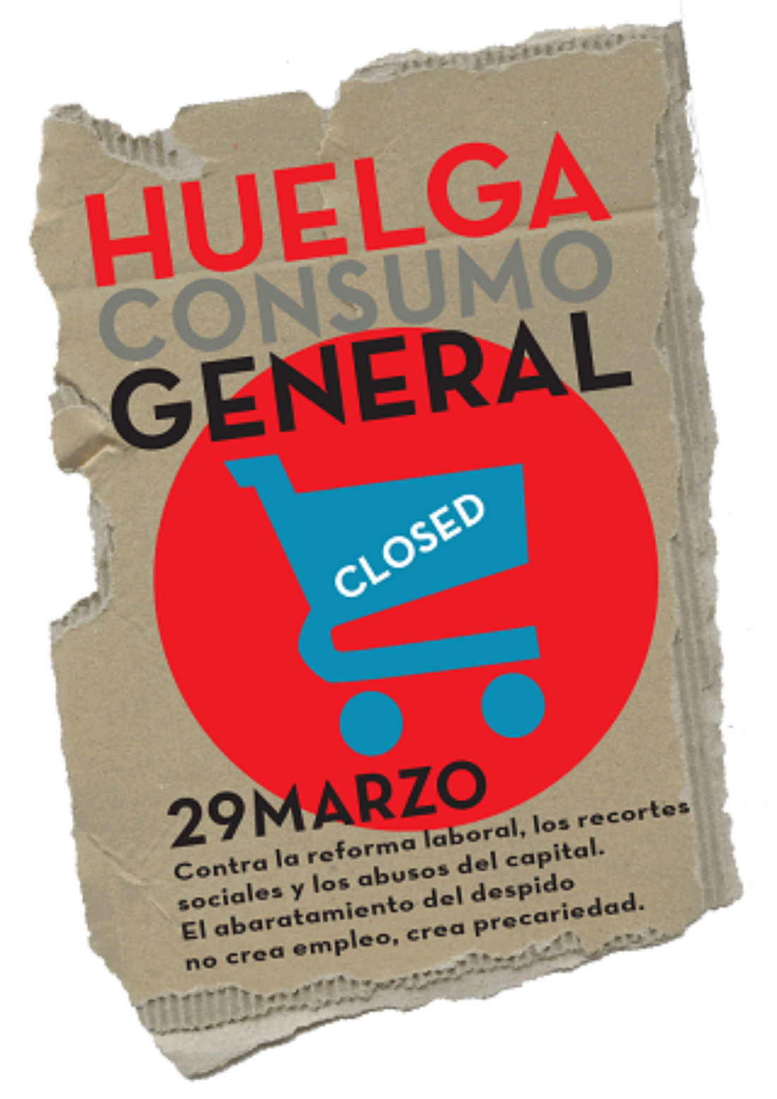 El 29 de marzo… también Huelga de Consumo !