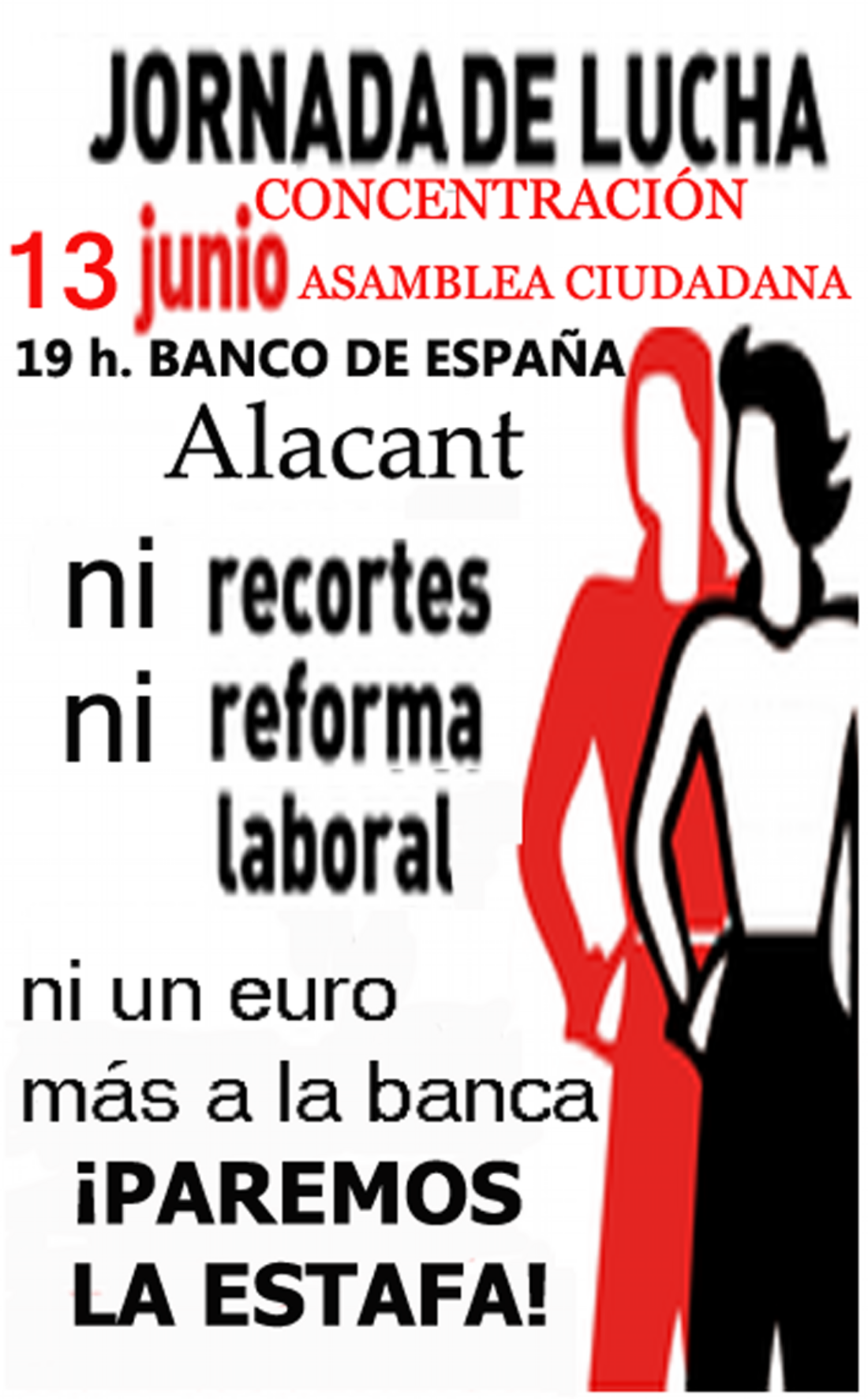 13-j Alacant: Jornada de lucha «Paremos la estafa de Bankia y Cia