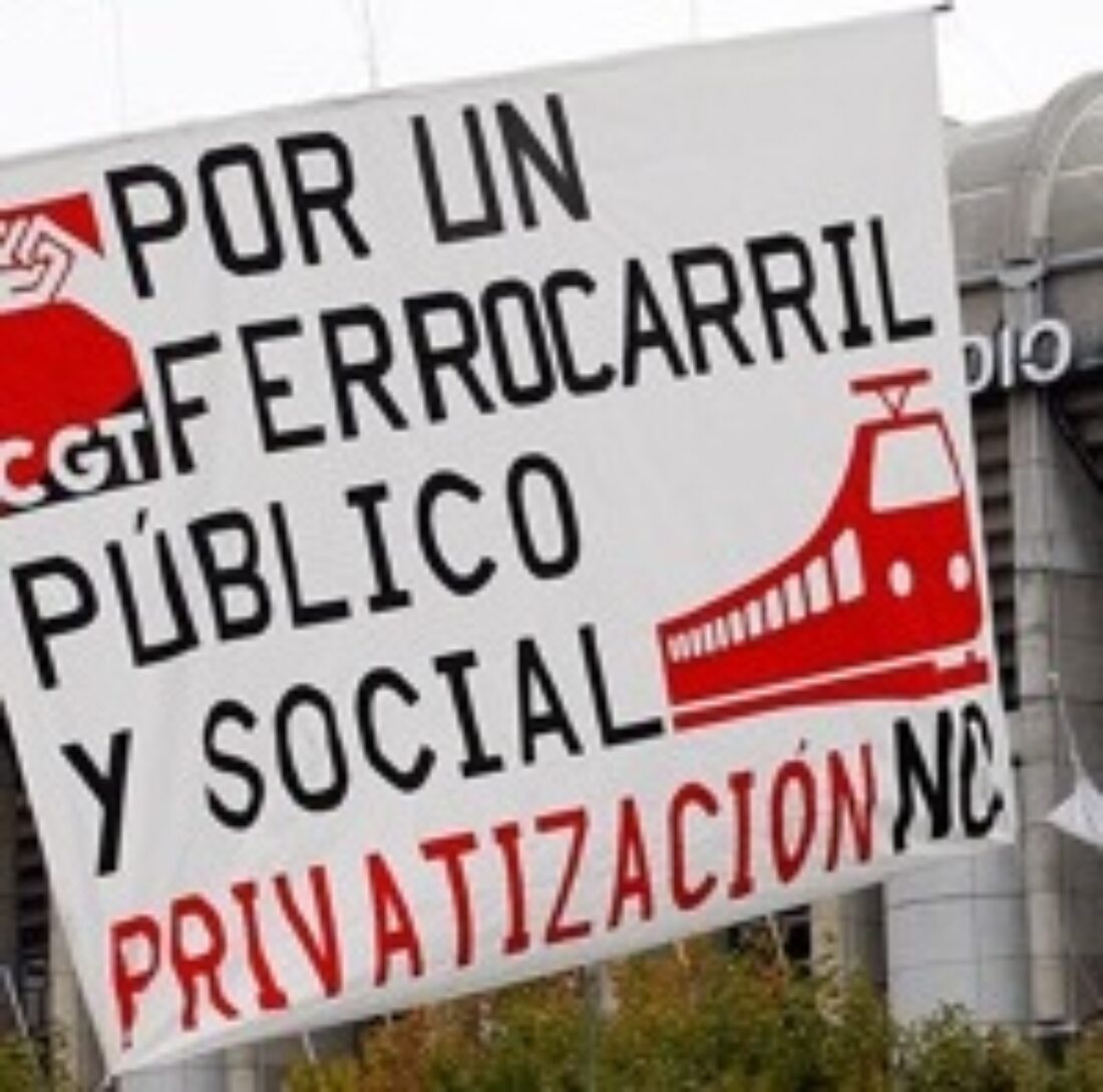 Manifestación en Madrid el 23 de junio. No a la privatización del ferrocarril