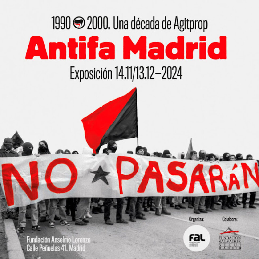 El 14 de noviembre inauguración de la exposición ‘Antifa Madrid, 1990-2000: una década de Agitprop’.