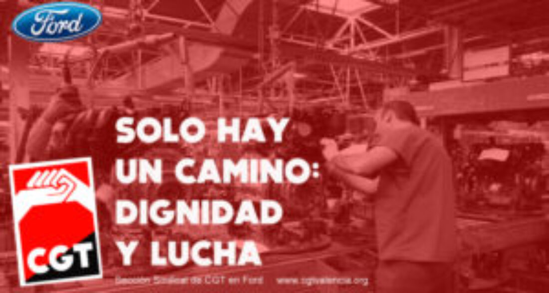 CGT se opone a los ajustes propuestos por Ford a la plantilla y llama a parar los recortes