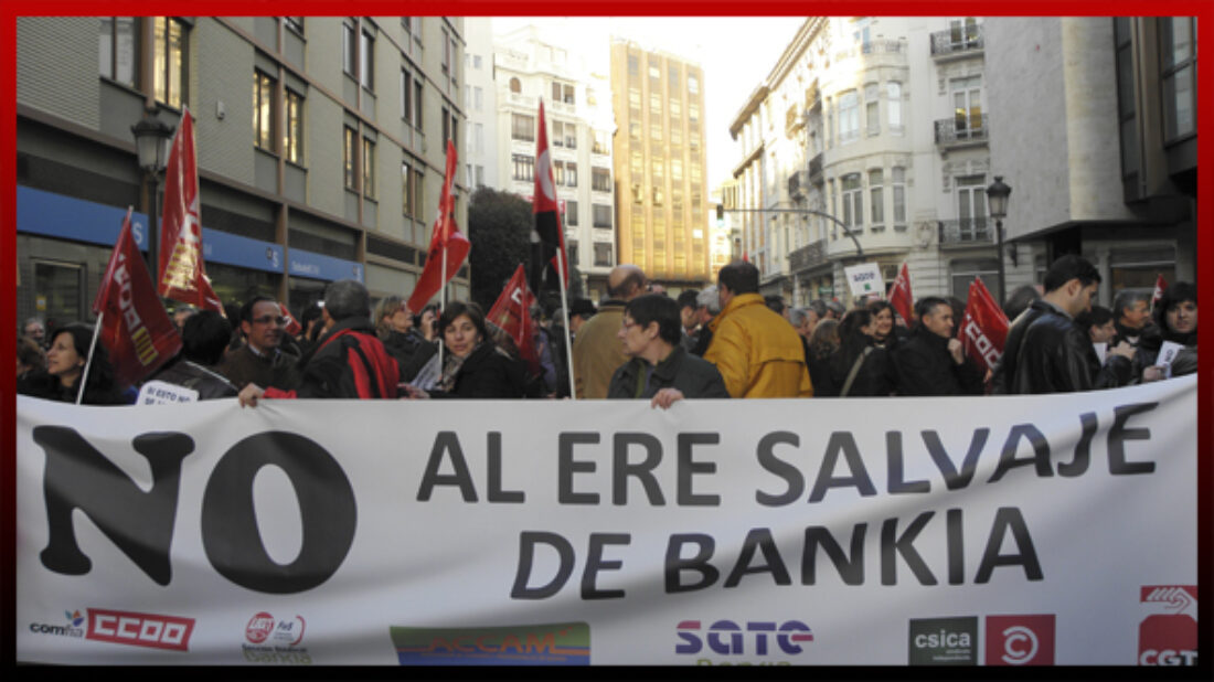 Convocatoria de movilizaciones contra el ERE salvaje de Bankia