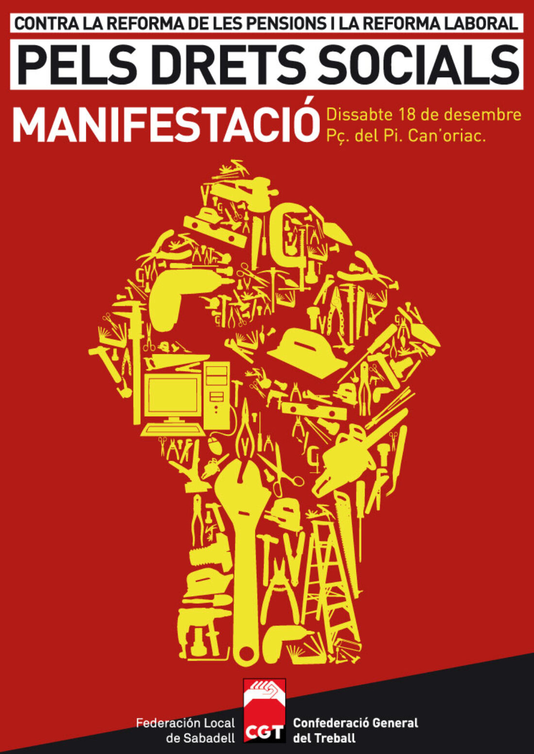 Sabadell, 14 y 18 de diciembre : Jornada y Manifestación contra las reformas laboral y de pensiones