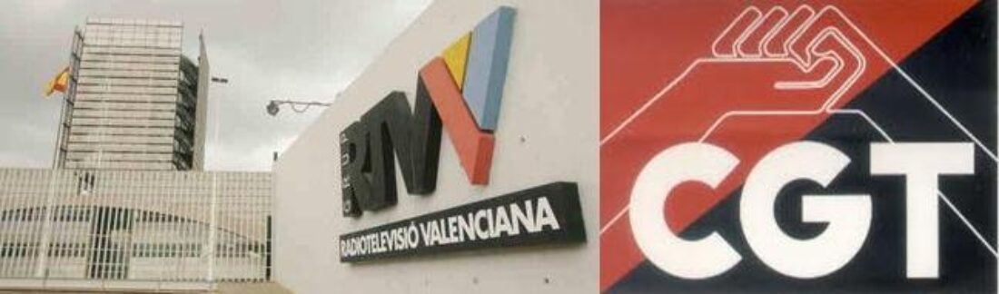 Para CGT-PV el anuncio de cierre de RTVV es un claro desprecio a los derechos de las y los valencianos