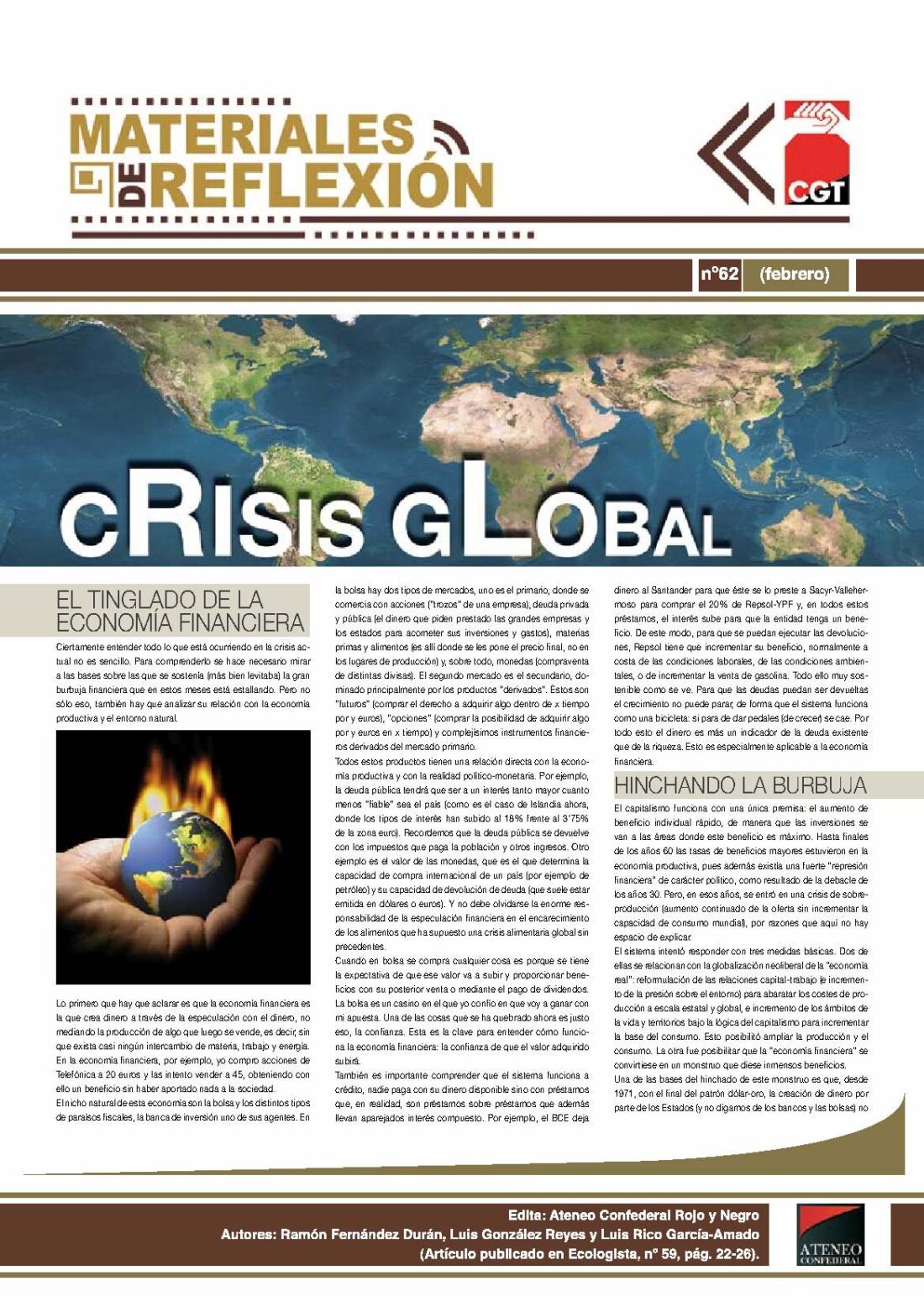 MR 62. «Crisis Global»