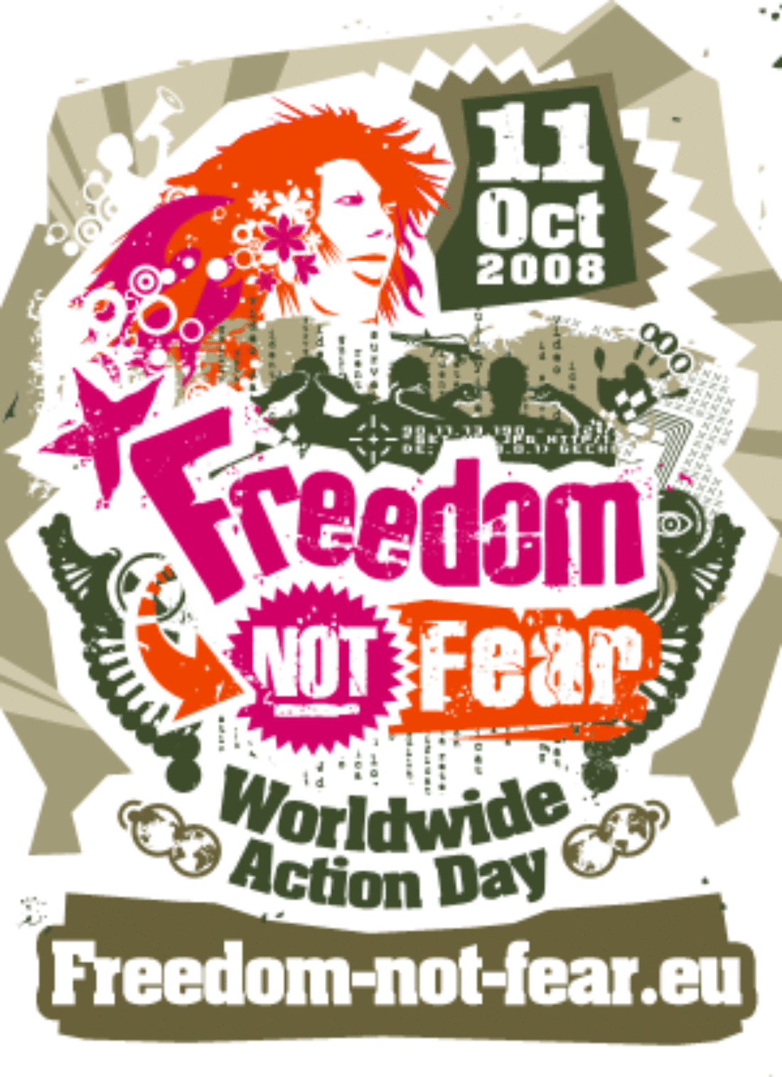 Día Internacional de la Acción «Libertad sin miedo – ¡Detengan la vigilanciamanía !» : 11 de octubre de 2008