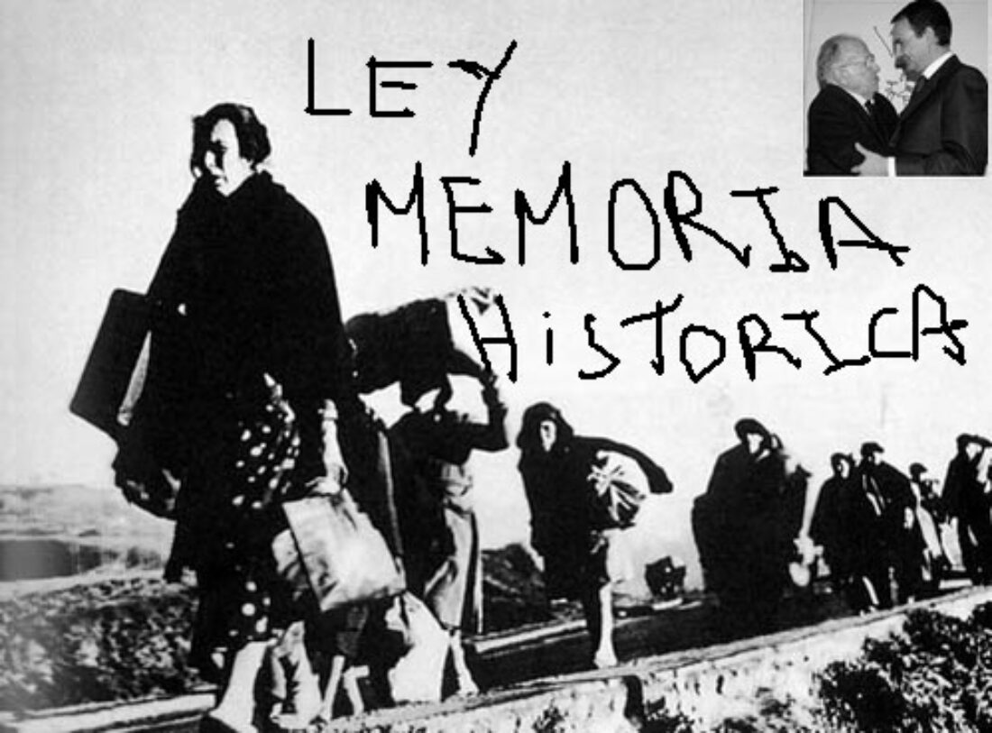 Ley de memoria histórica : una ley-trampa cobarde e infame