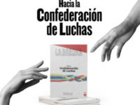 Número de enero de La Brecha “Juntarse como punto de partida para la Confederación de Luchas”