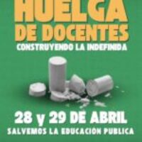 28 y 29 de abril: Huelga de docentes de la enseñanza madrileña. Construyendo la indefinida