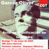 CGT estará presente en México en el acto de homenaje y dignificación de la tumba de Juan García Oliver.