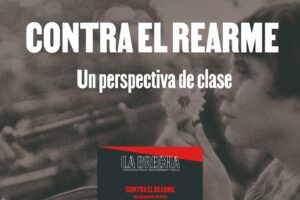 Nuevo número de La Brecha: “Contra el rearme. Una perspectiva de clase”